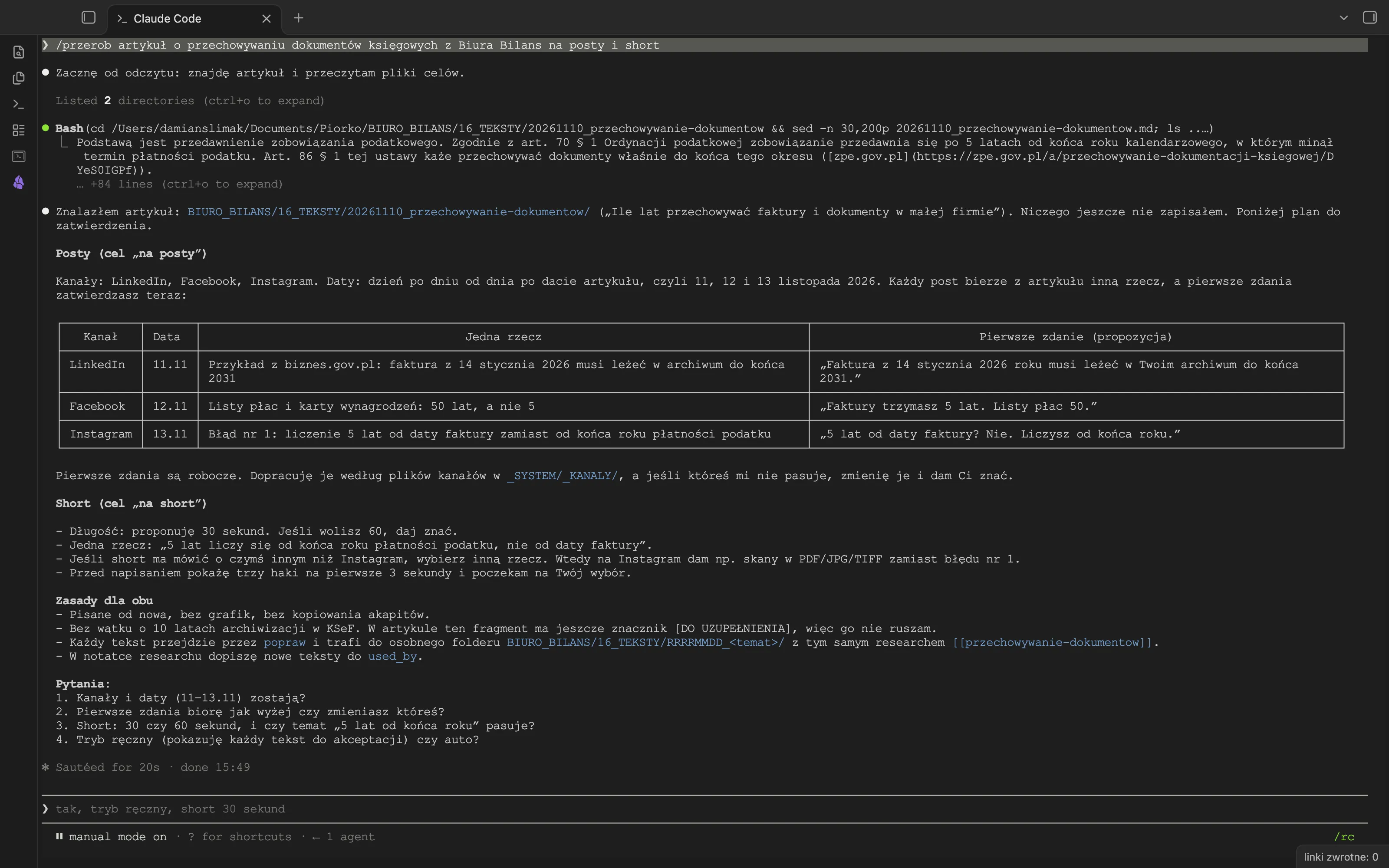 Terminal Claude Code po poleceniu /przerob: tabela z kanałami LinkedIn, Facebook i Instagram, datami 11, 12 i 13 listopada, jedną rzeczą z artykułu dla każdego i pierwszym zdaniem, a niżej plan shorta i cztery pytania