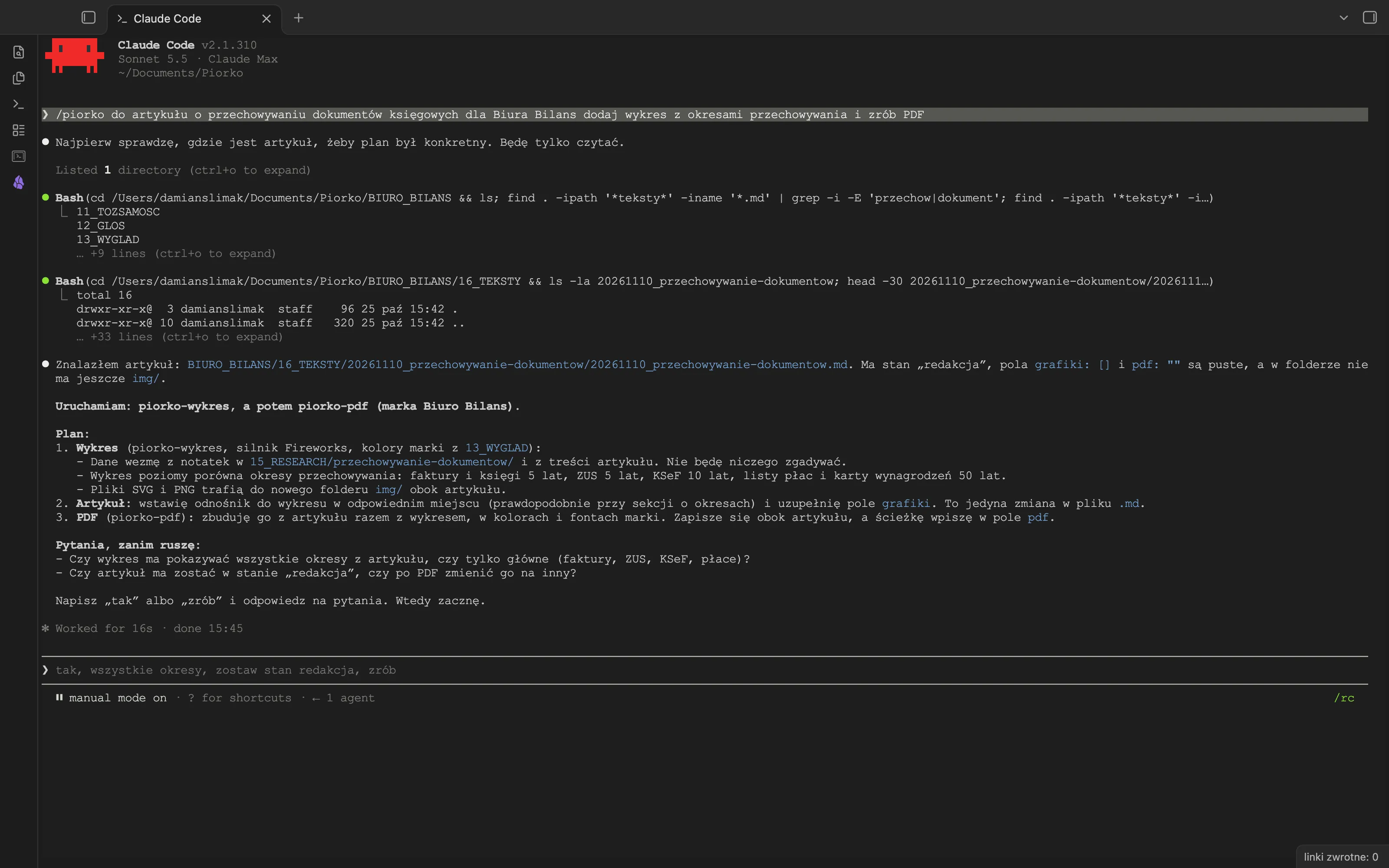 Terminal Claude Code po poleceniu /piorko: Piórko znajduje artykuł o przechowywaniu dokumentów, ogłasza uruchomienie piorko-wykres i piorko-pdf, pokazuje plan w trzech krokach i zadaje dwa pytania