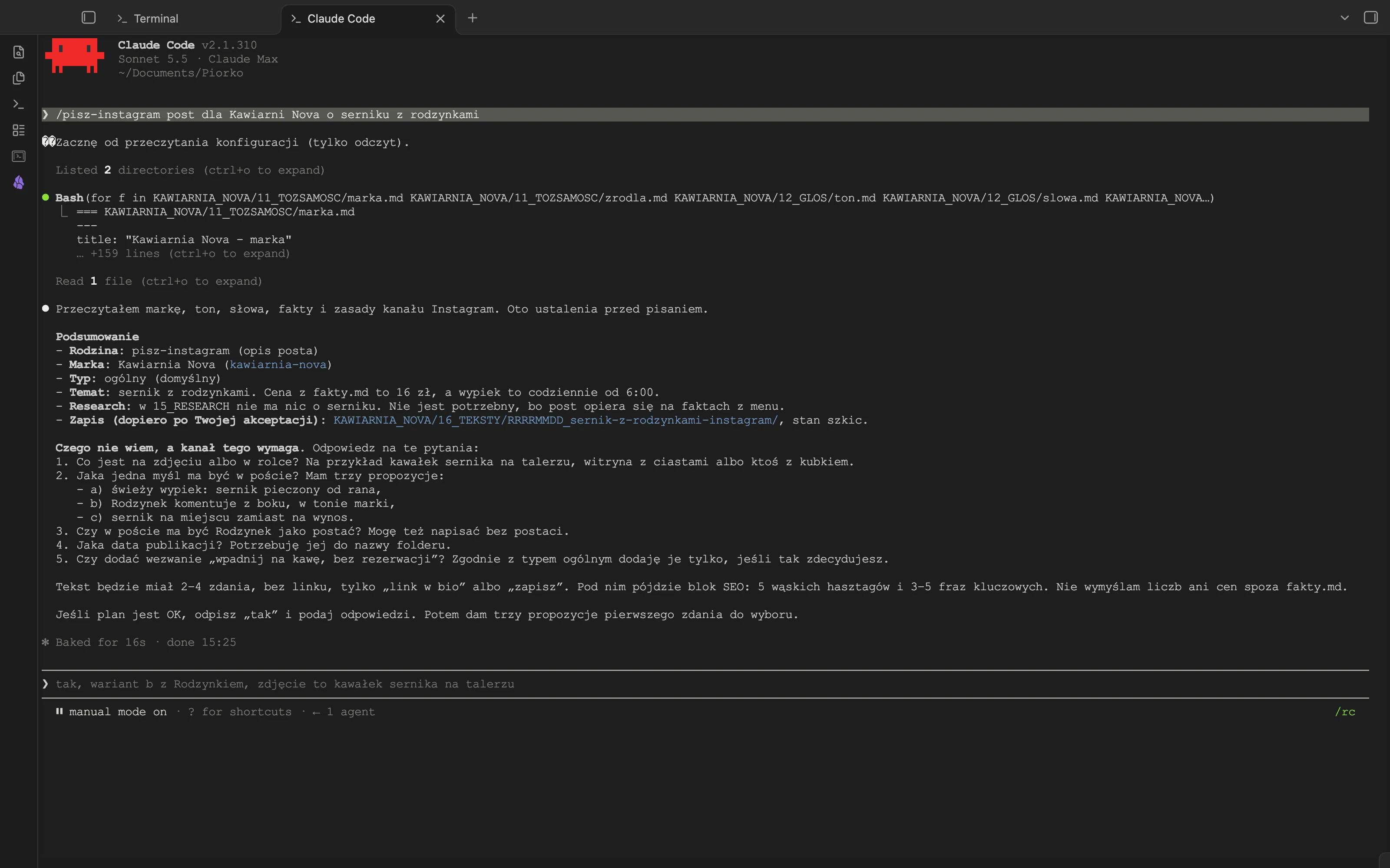 Terminal Claude Code po poleceniu /pisz-instagram: zestaw do akceptacji dla Kawiarni Nova i pięć pytań o zdjęcie, myśl posta, postać Rodzynka, datę i wezwanie