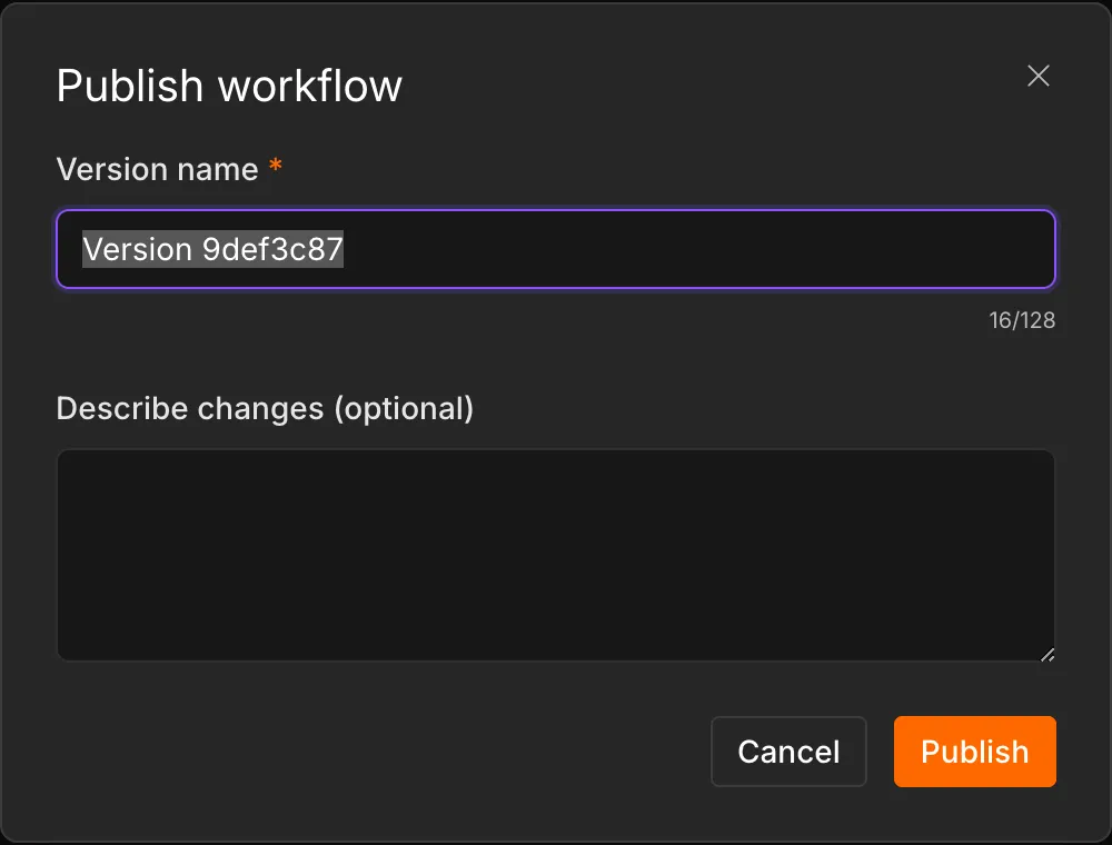 Okno Publish workflow z polem Version name i opisem zmian