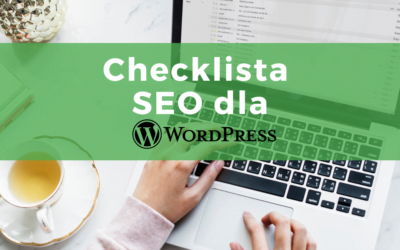 Checklista SEO dla WordPressa